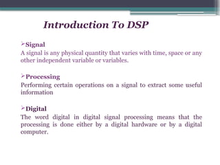 Comprehensive Introduction to Digital Signal Processing Concepts and ...