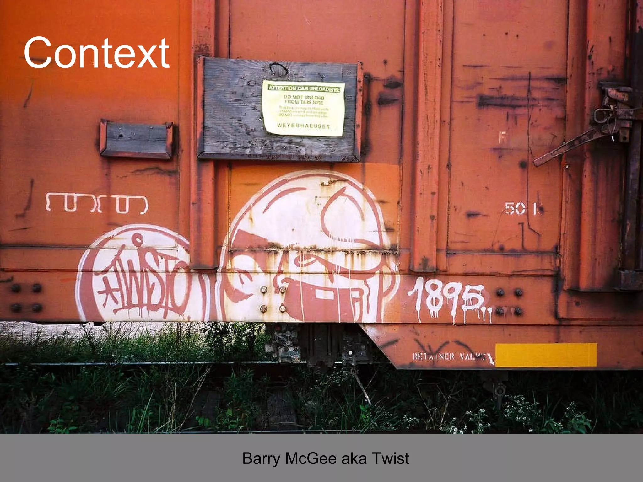 Barry McGee aka Twist Context 