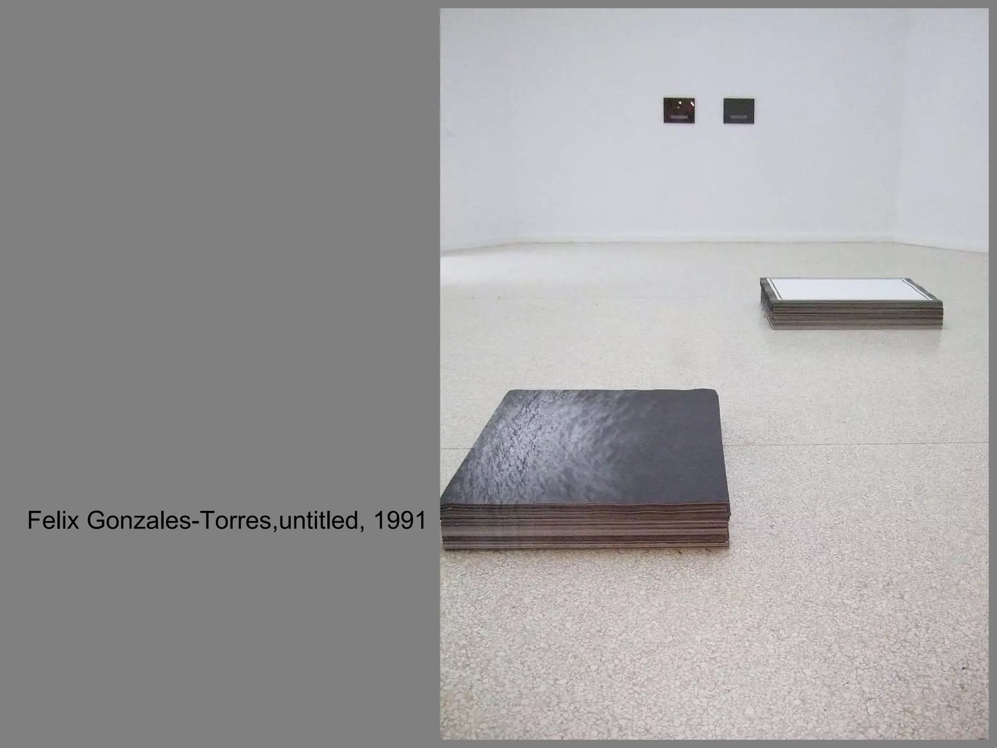 Felix Gonzales-Torres,untitled, 1991 