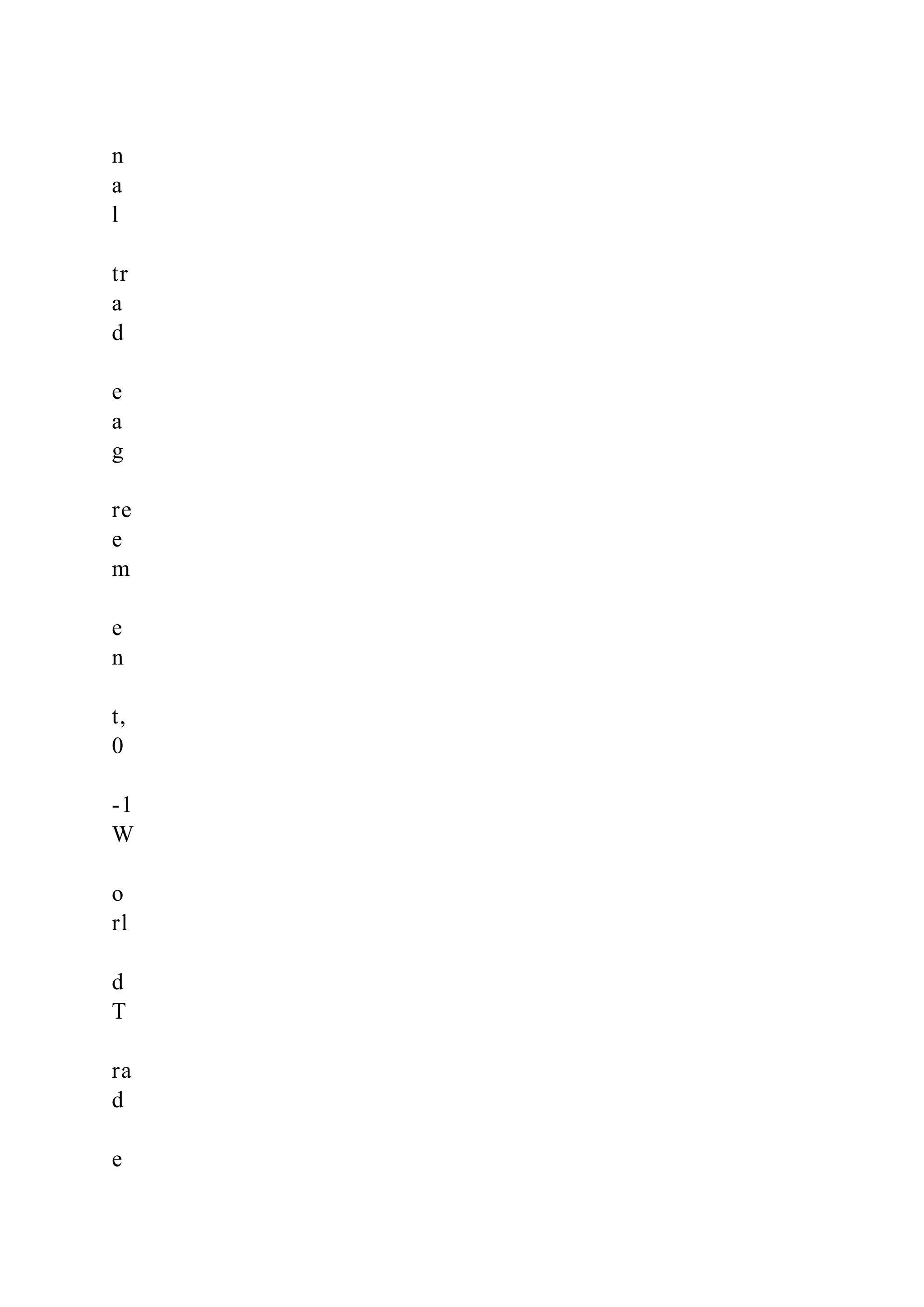 n a l tr a d e a g re e m e n t, 0 -1 W o rl d T ra d e 