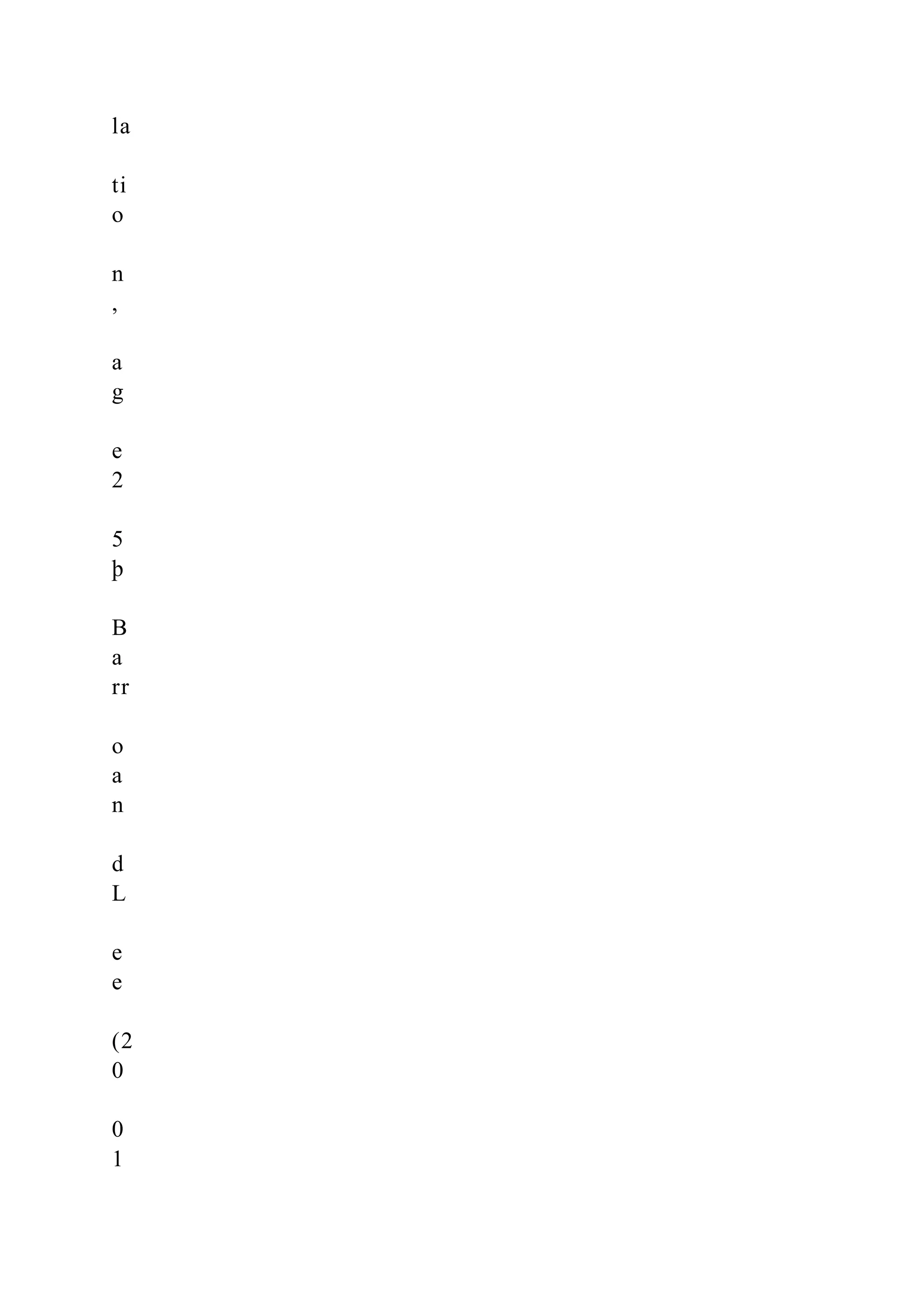 la ti o n , a g e 2 5 þ B a rr o a n d L e e (2 0 0 1 