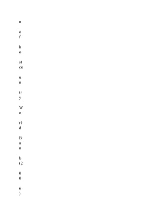 n
o
f
h
o
st
co
u
n
tr
y
W
o
rl
d
B
a
n
k
(2
0
0
6
)
 