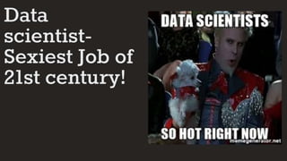 Data Scientist: The Sexiest Job of the 21st Century