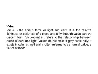 Value Definition Indesign Elements Elements of Art and Principles of Design | PPTX