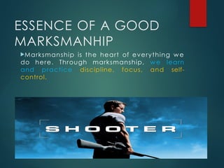 WEEK 1 INTRODUCTION_TO_MARKSMANSHIP.pptx