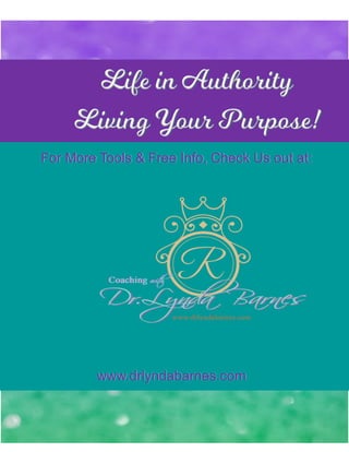 For More Tools & Free Info, Check Us out at:
www.drlyndabarnes.com
 