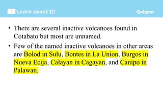 Calayan Volcano WEEK 1 Q1 GRADE 10 SCIENCE : vOLACANOES AND ITS TYPES | PPTX