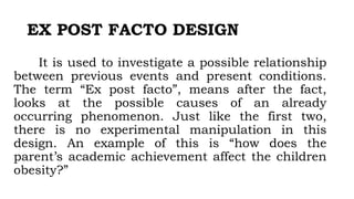 Ex Post Facto Design Example Practical Research 2 module 1, week 1, lesson 1 | PPTX