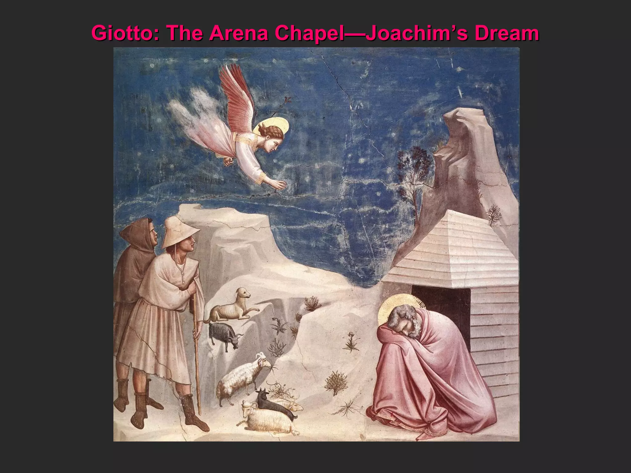 Giotto: The Arena Chapel—Joachim’s Dream 