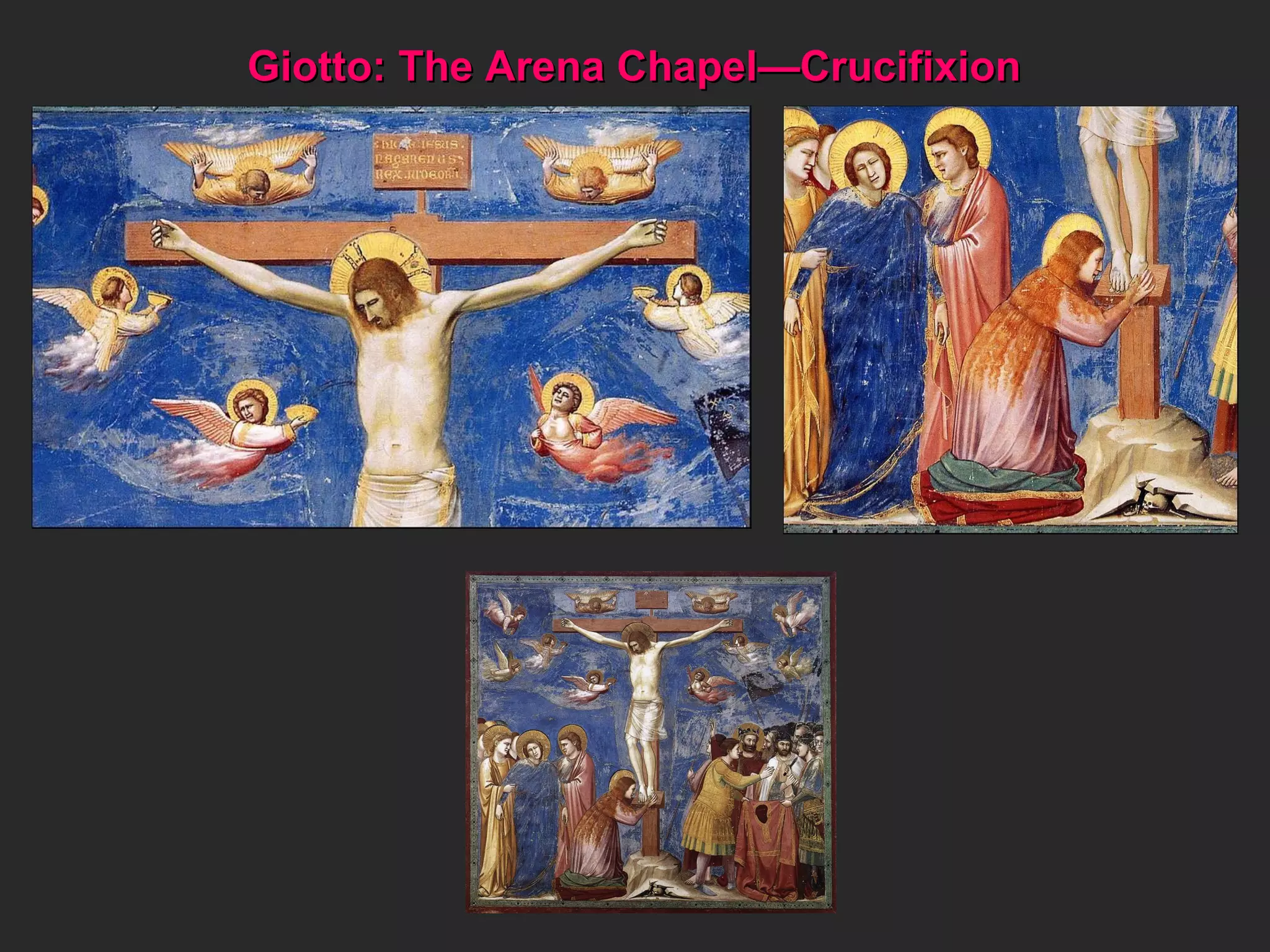 Giotto: The Arena Chapel—Crucifixion 