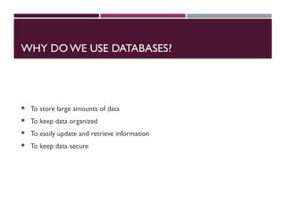 Week_1_What_is_a_Database and how to manipuilate it.pptx