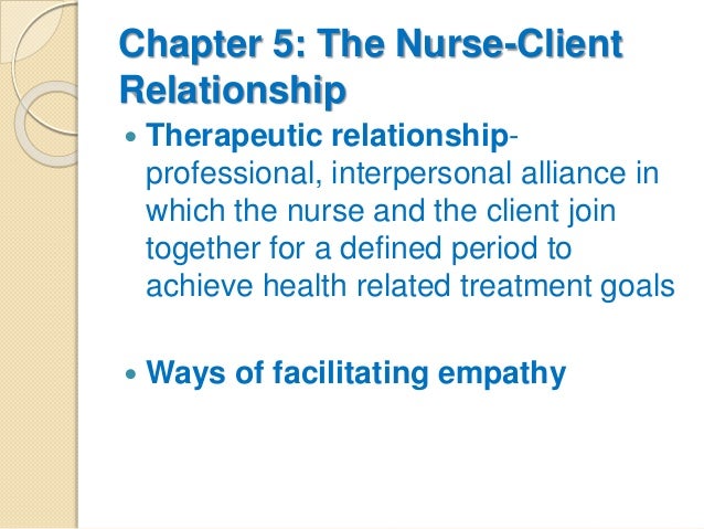 what is a therapeutic nurse client relationship