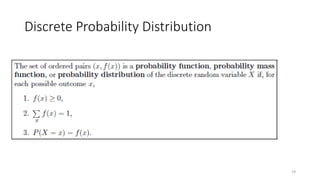 Discrete Probability Distribution
19
 