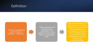 Week 2. The Curriculum. Meaning, Nature and Criteria.pptx