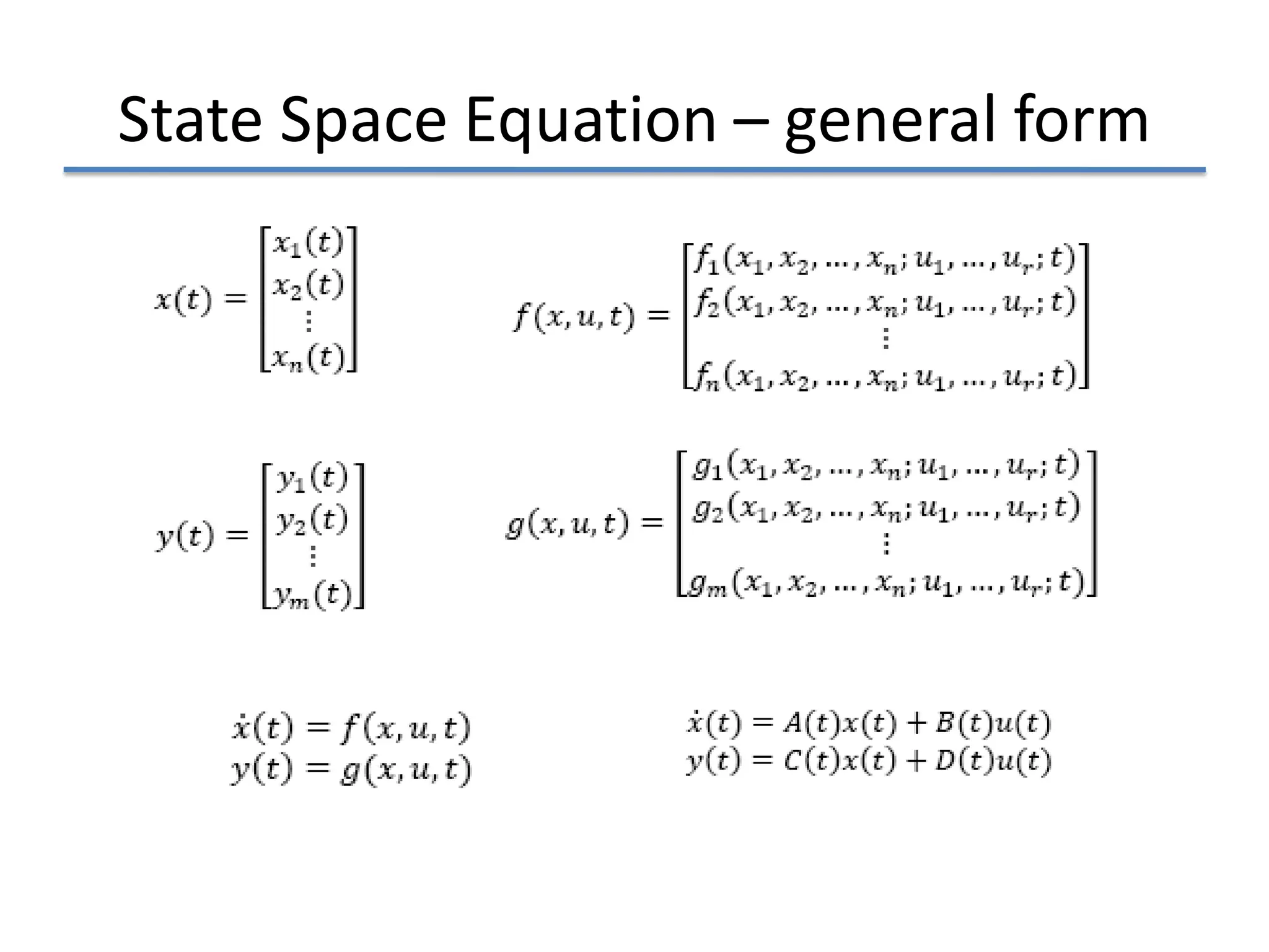 State Space Equation – general form
 