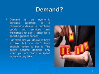 Comprehensive Overview of Demand and Supply Principles in Economics | PPT