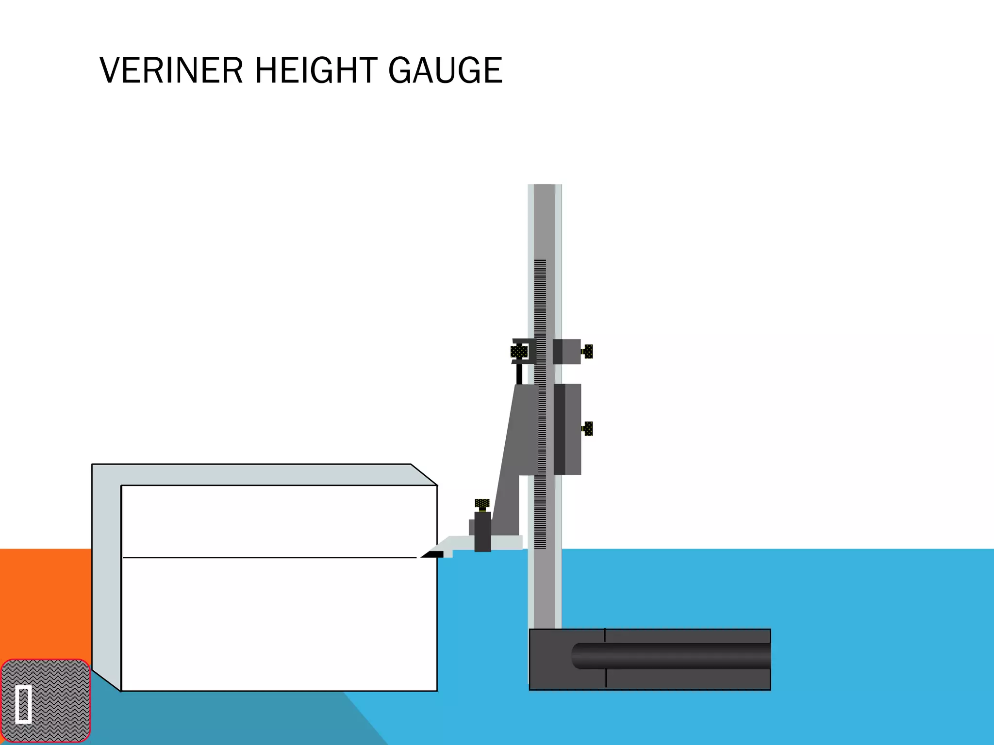 VERINER HEIGHT GAUGE





 