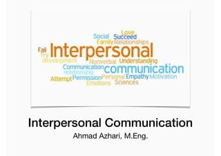 Week 2 - Interpersonal communication