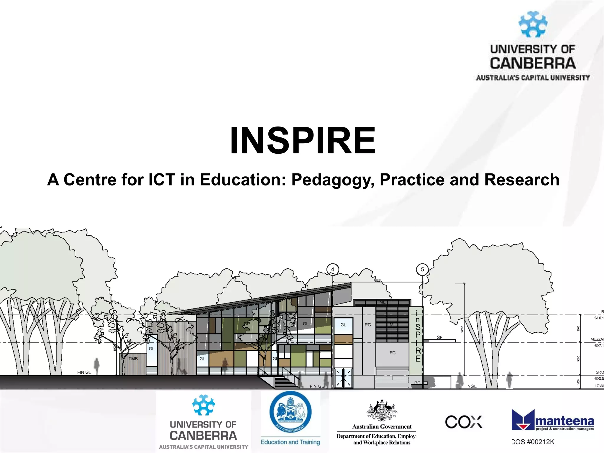 INSPIRE A Centre for ICT in Education: Pedagogy, Practice and Research  