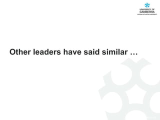 Other leaders have said similar … 