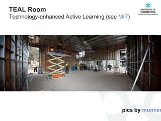 pics by  munnerley TEAL Room Technology-enhanced Active Learning (see  MIT ) 