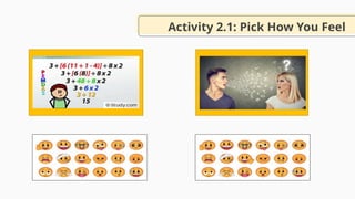 Activity 2.1: Pick How You Feel
 
