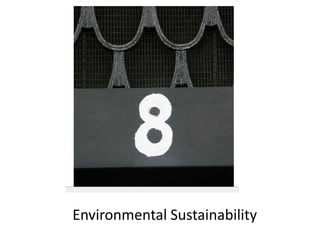 Environmental Sustainability<br />
