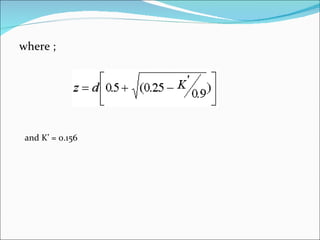 where ; and K’ = 0.156 