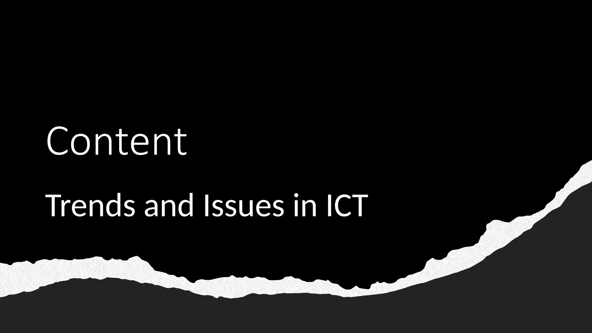 Grade 7 ict trends and issues in ict matatag pptx