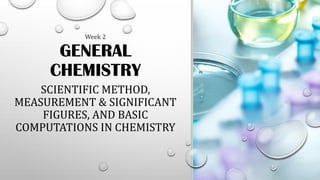 WEEK 2 (2).pptx Scientific Method and Measurements | PPTX