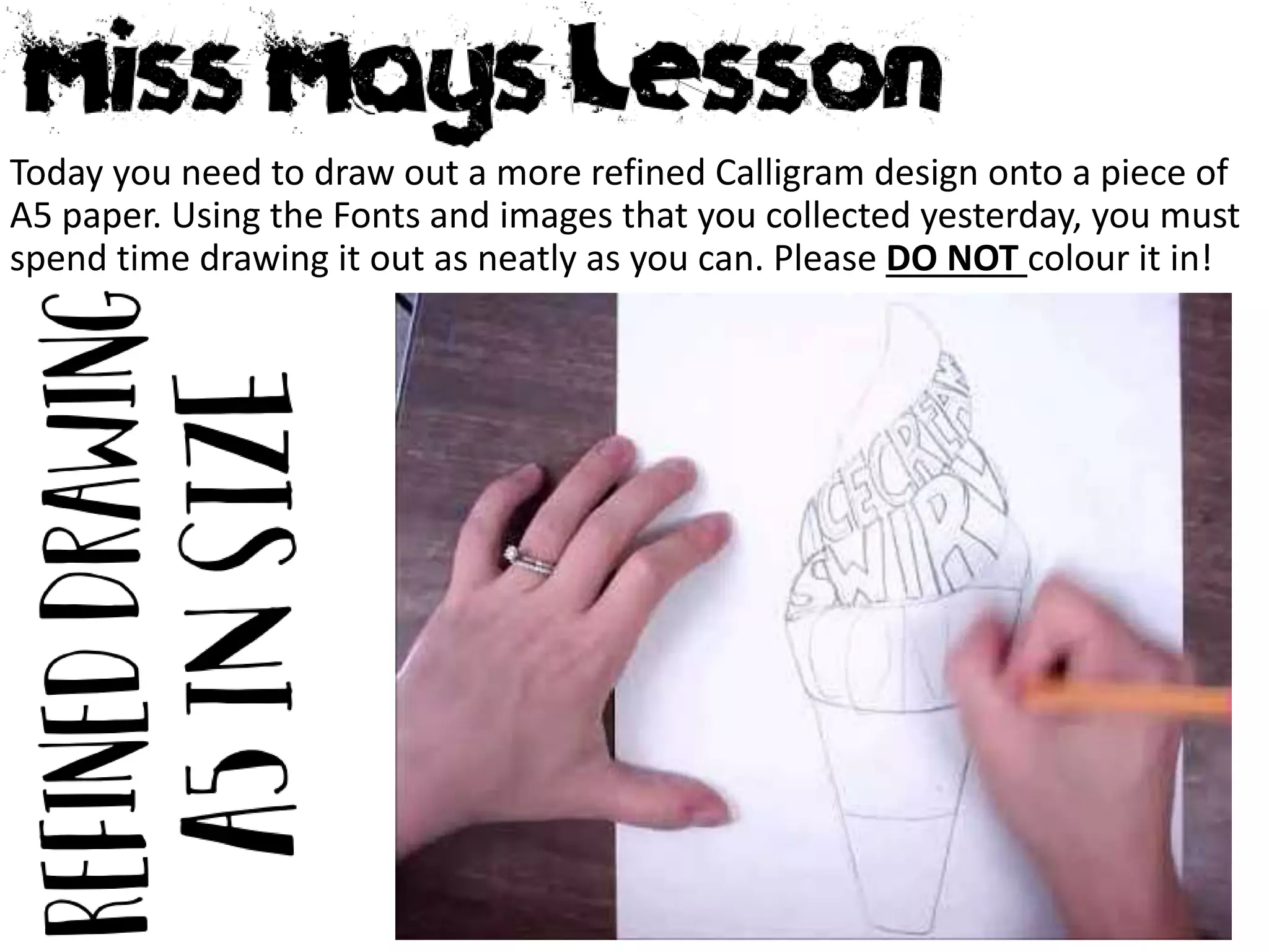 Week 2 a5 calligram design | PPT