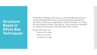 Structure Based Testing Vs Coverage Based Testing Test Case Design Techniques – Practical Examples & Best Practices in ...