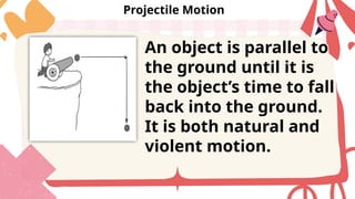 Violent Motion Example horizontal, vertical & projectile motion | PPTX
