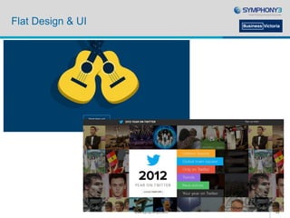 Flat Design & UI
www.symphony3.com 22
 
