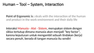 week 2 (Human Factors (human - tools - system)).pptx