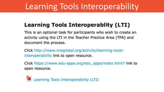 Learning Tools Interoperability
 