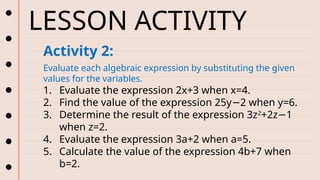 week 2 Q4.pptx evaluating algebraic expression | PPTX