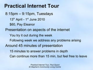Practical Internet Tour ,[object Object]