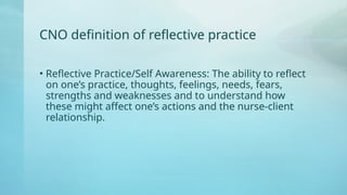 Reflection for first year nurses for relational practice | PPTX
