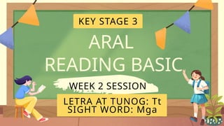 WEEK 2 SESSION 2.pptx ARAL READING PROGRAM BASIC | PPTX
