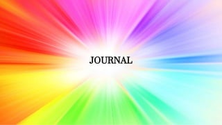 JOURNAL
 
