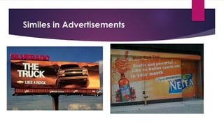 Similes in Advertisements
 
