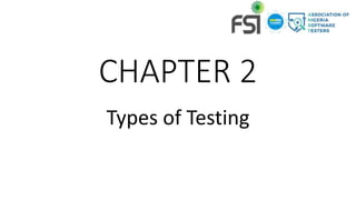 WEEK 2 SOFTWARE TESTING TRAINING MANUAL _TYPES OF TESTING FINAL.pptx