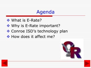 AgendaWhat is E-Rate?