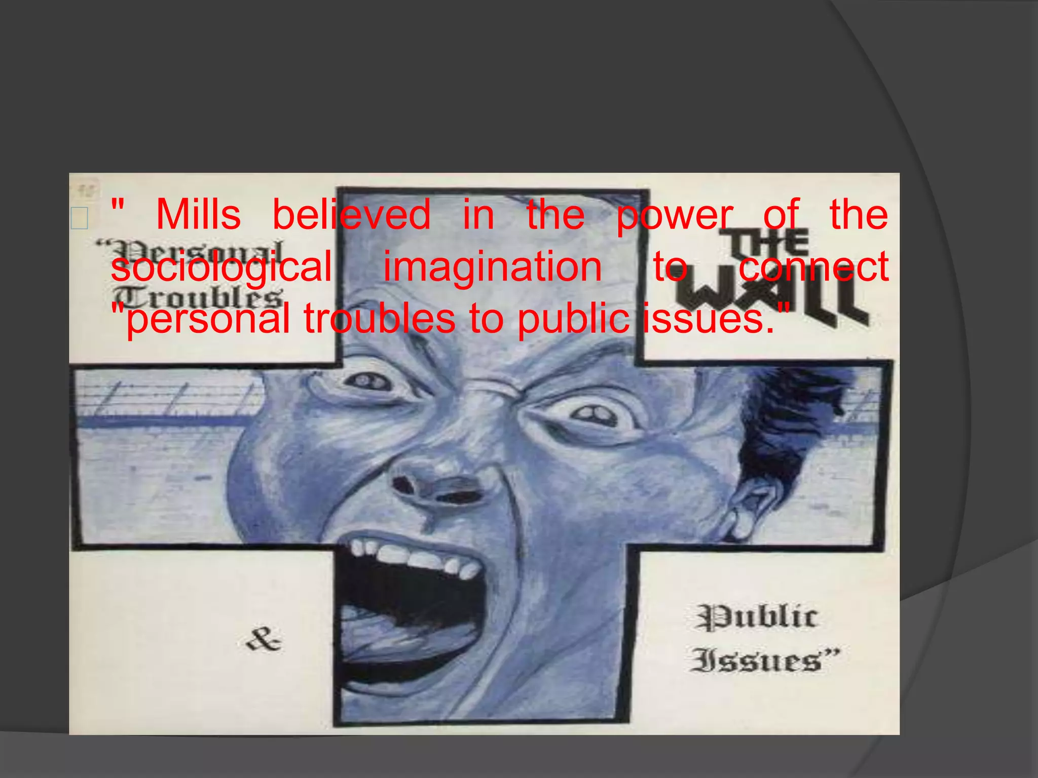 Week # 2 the sociological imagination | PPTX