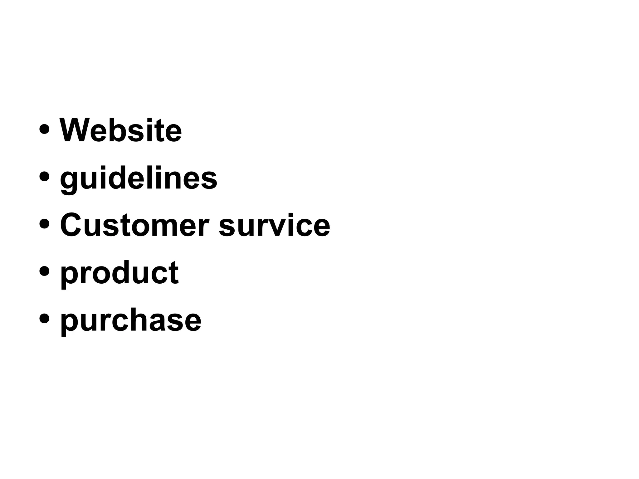 Website guidelines Customer survice product purchase