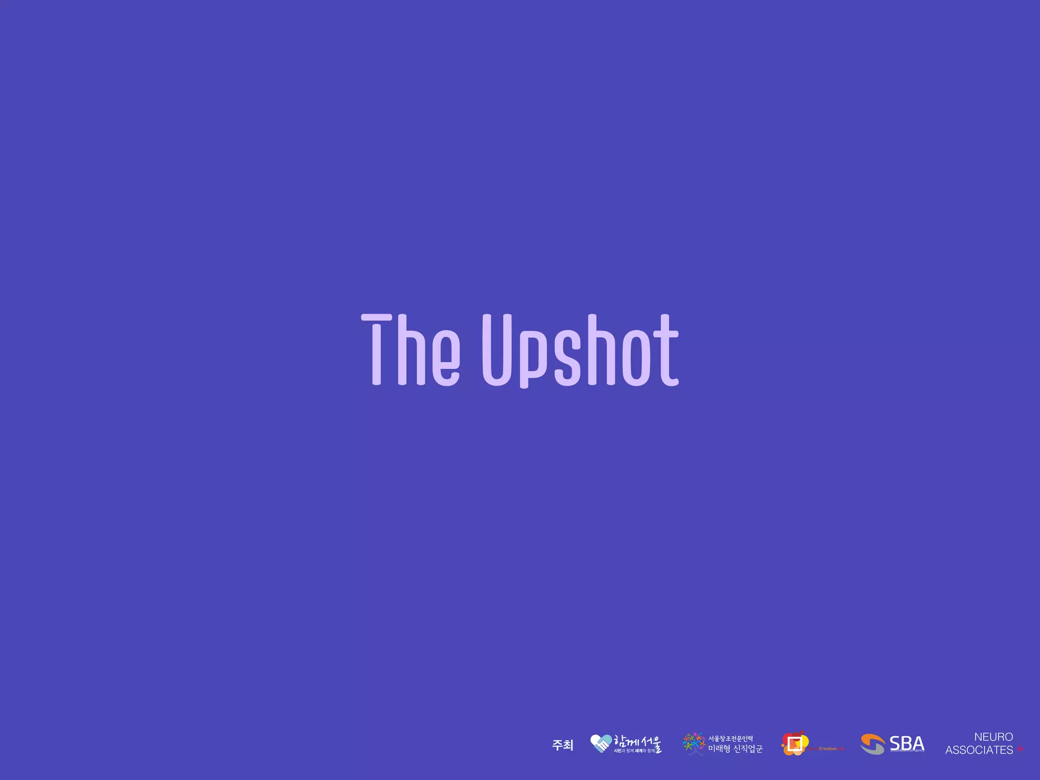 The Upshot
 