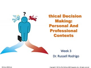 Week 3.2 ethical decision making process students' copy | PDF