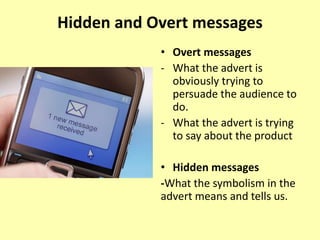 Week 3 advertising hidden and overt messages | PPTX