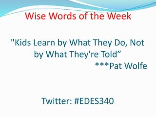 Week 3: Frameworks for Learning in the 21st Century Classroom | PPTX